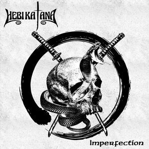 Hebi Katana - Imperfection  CD
